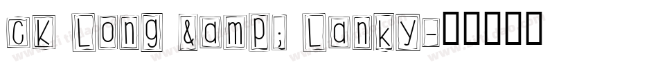 CK Long & Lanky字体转换